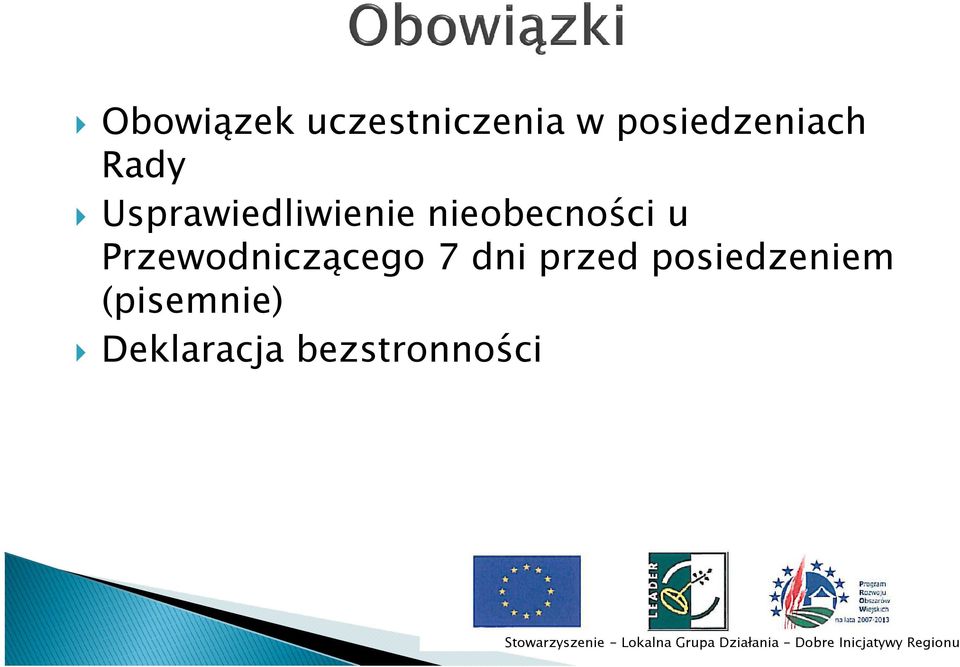 nieobecności u Przewodniczącego 7 dni