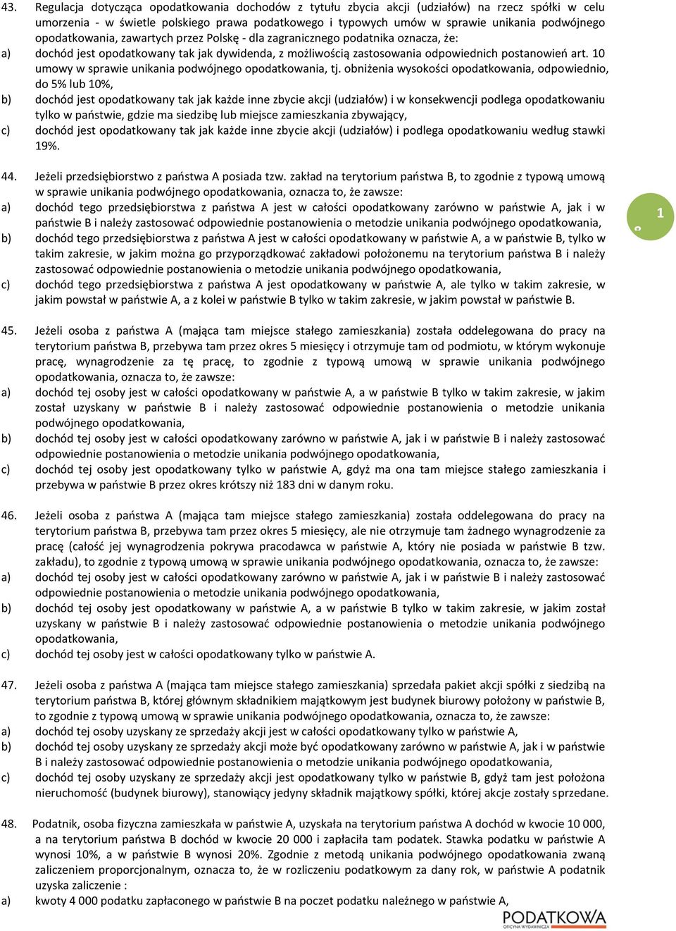 10 umowy w sprawie unikania podwójnego opodatkowania, tj.