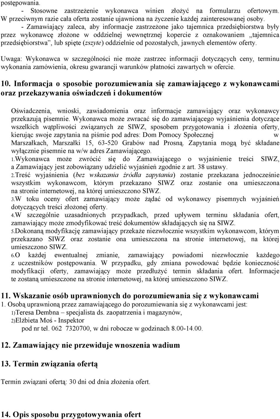 (zszyte) oddzielnie od pozostałych, jawnych elementów oferty.