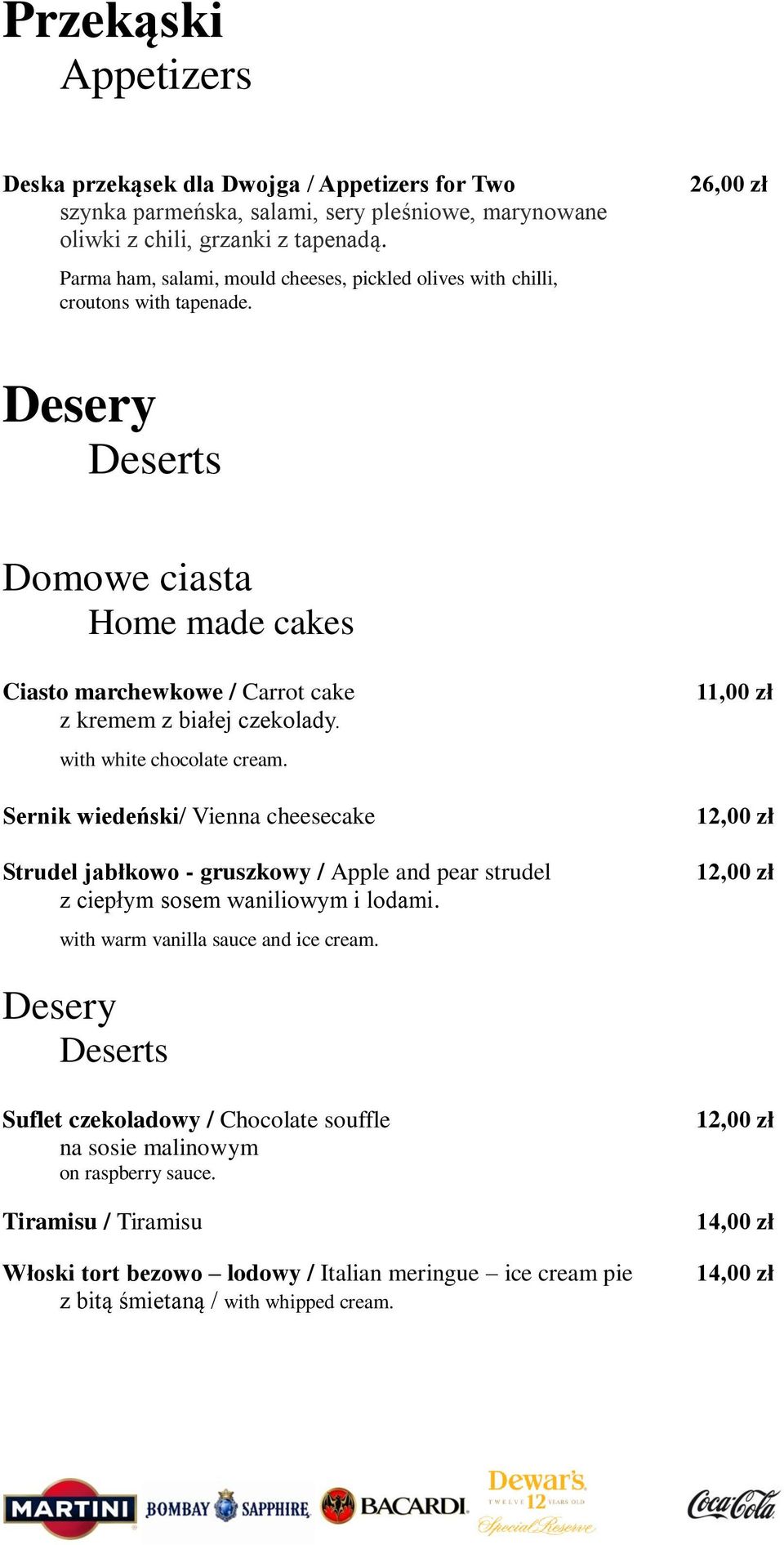 26,00 zł Desery Deserts Domowe ciasta Home made cakes Ciasto marchewkowe / Carrot cake z kremem z białej czekolady. with white chocolate cream.