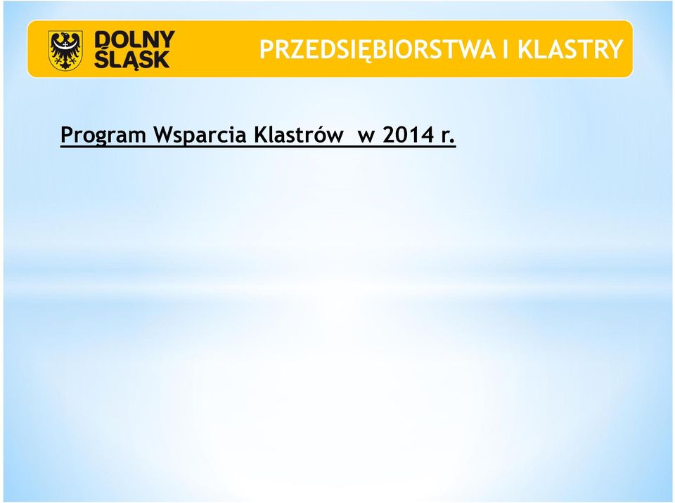 realizacja działań max połowa grudnia 2014 r.