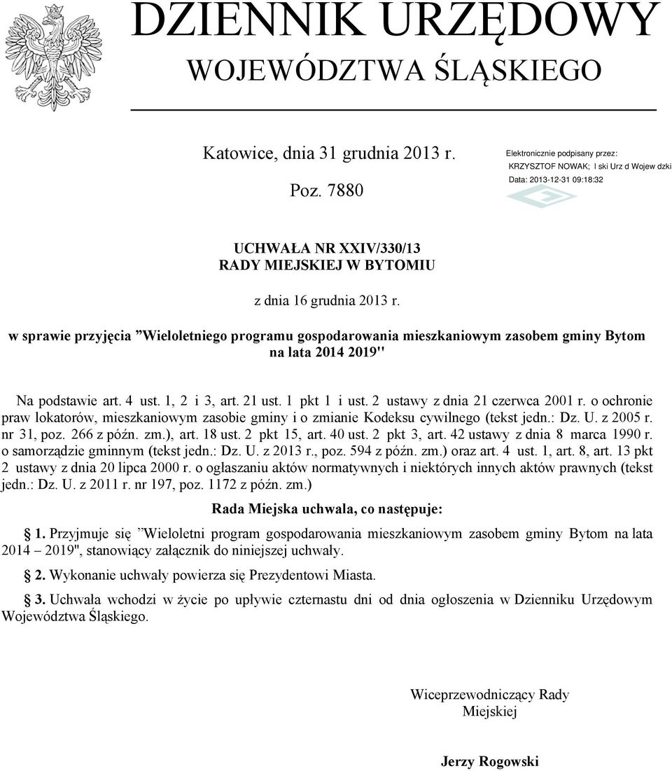 2 ustawy z dnia 21 czerwca 2001 r. o ochronie praw lokatorów, mieszkaniowym zasobie gminy i o zmianie Kodeksu cywilnego (tekst jedn.: Dz. U. z 2005 r. nr 31, poz. 266 z późn. zm.), art. 18 ust.