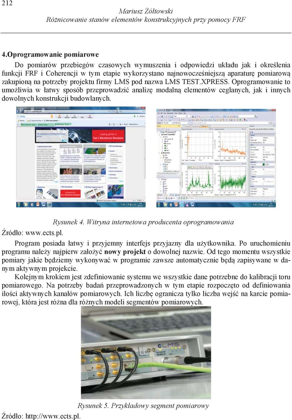 zakupion na potrzeby projektu firmy LMS pod nazwa LMS TEST.XPRESS.