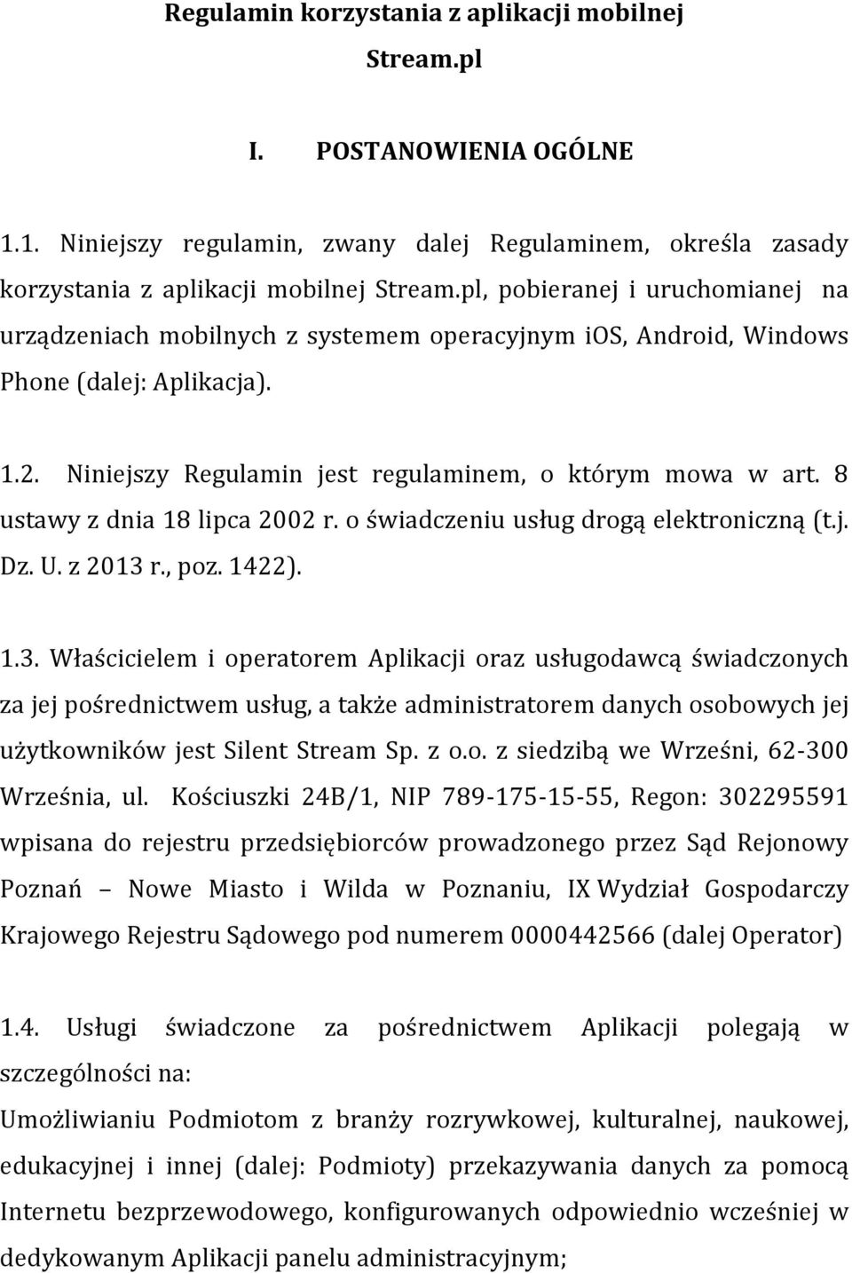 8 ustawy z dnia 18 lipca 2002 r. o świadczeniu usług drogą elektroniczną (t.j. Dz. U. z 2013 