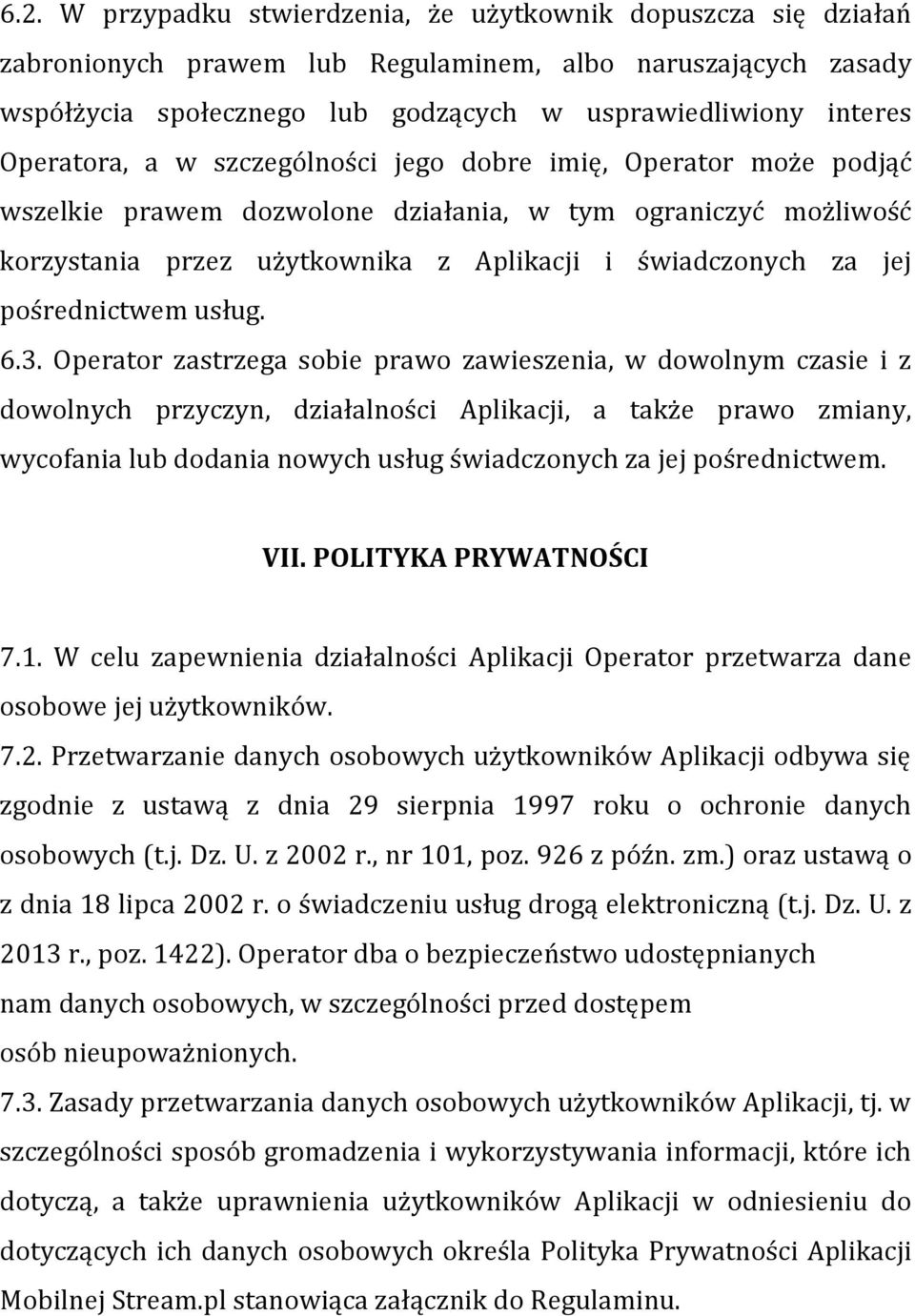 pośrednictwem usług. 6.3.