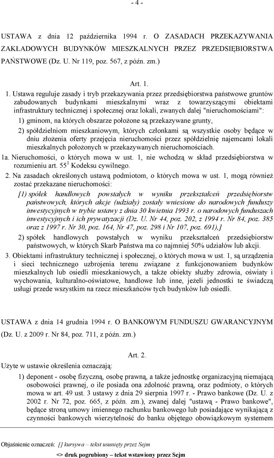 94 r. O ZASADACH PRZEKAZYWANIA ZAKŁADOWYCH BUDYNKÓW MIESZKALNYCH PRZEZ PRZEDSIĘBIORSTWA PAŃSTWOWE (Dz. U. Nr 11