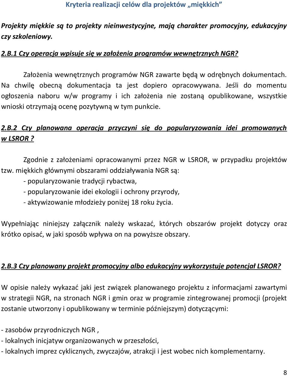 Na chwilę obecną dokumentacja ta jest dopiero opracowywana.