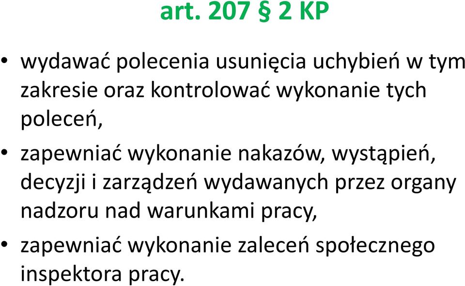 wystąpieo, decyzji i zarządzeo wydawanych przez organy nadzoru nad