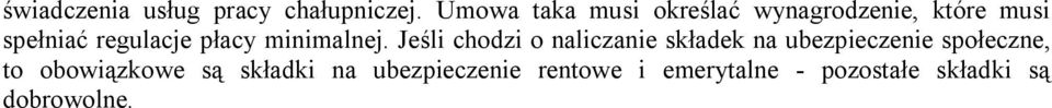 płacy minimalnej.