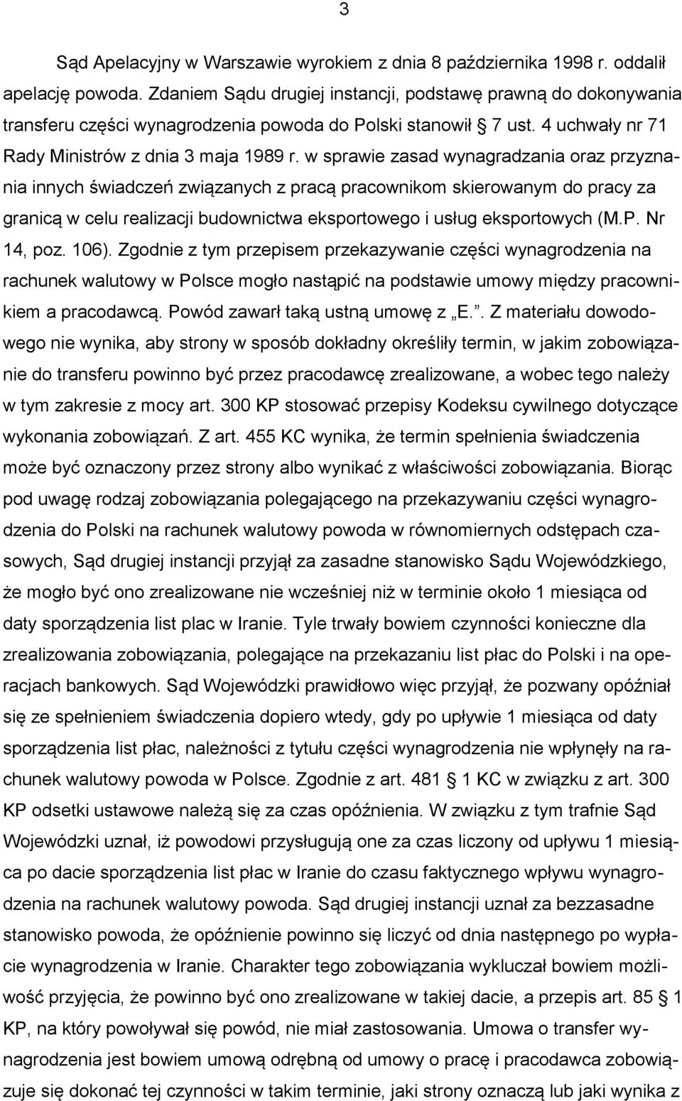 w sprawie zasad wynagradzania oraz przyznania innych świadczeń związanych z pracą pracownikom skierowanym do pracy za granicą w celu realizacji budownictwa eksportowego i usług eksportowych (M.P.