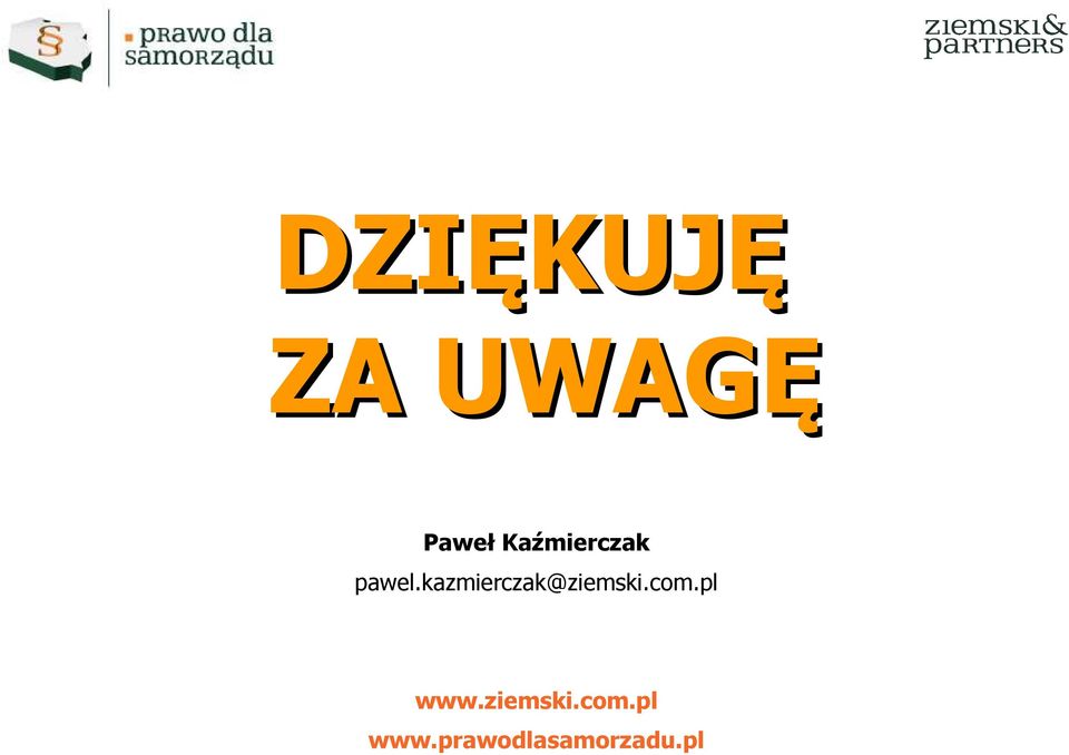 kazmierczak@ziemski.com.