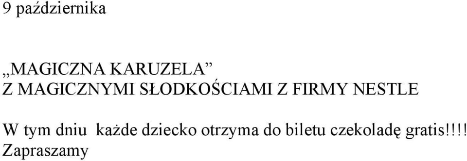 NESTLE W tym dniu kaŝde dziecko