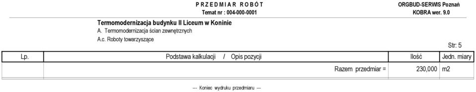 przedmiar = 230,000 m2