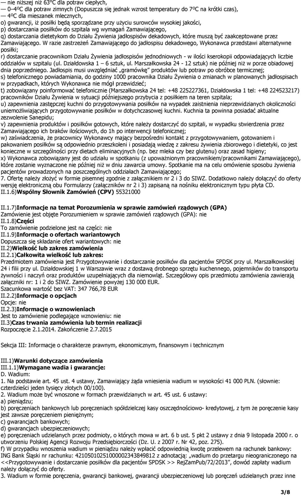 zaakceptowane przez Zamawiającego.