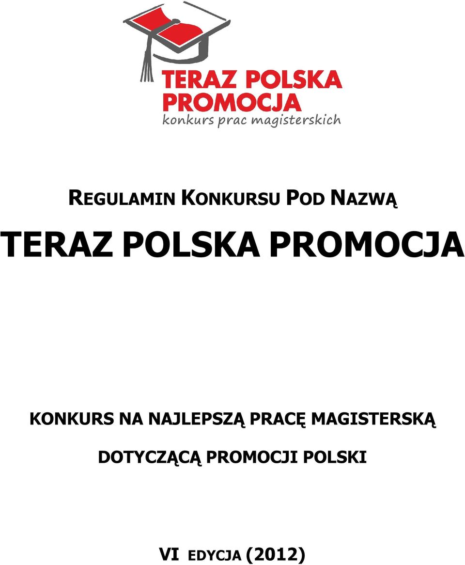 NAJLEPSZĄ PRACĘ MAGISTERSKĄ