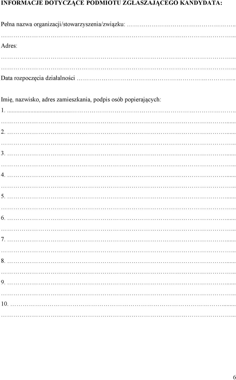 . Adres: Data rozpoczęcia działalności.