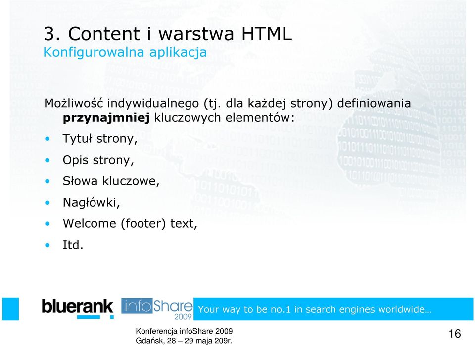 dla kaŝdej strony) definiowania przynajmniej kluczowych