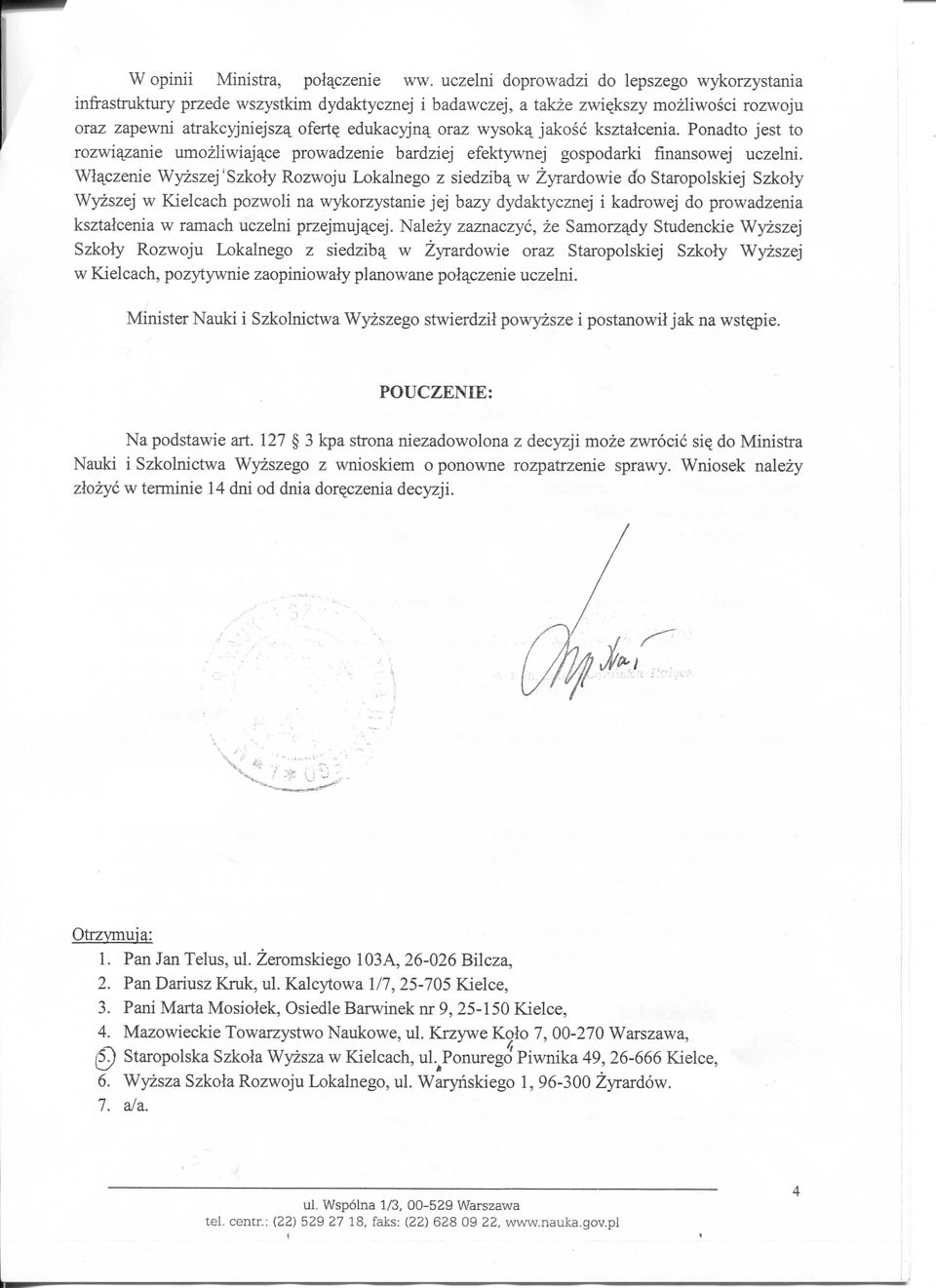 edukacyjn^ oraz wysok^ jakosc ksztalcenia. Ponadto jest to rozwi^zanie umozliwiaj^ce prowadzenie bardziej efektywnej gospodarki fmansowej uczelni.