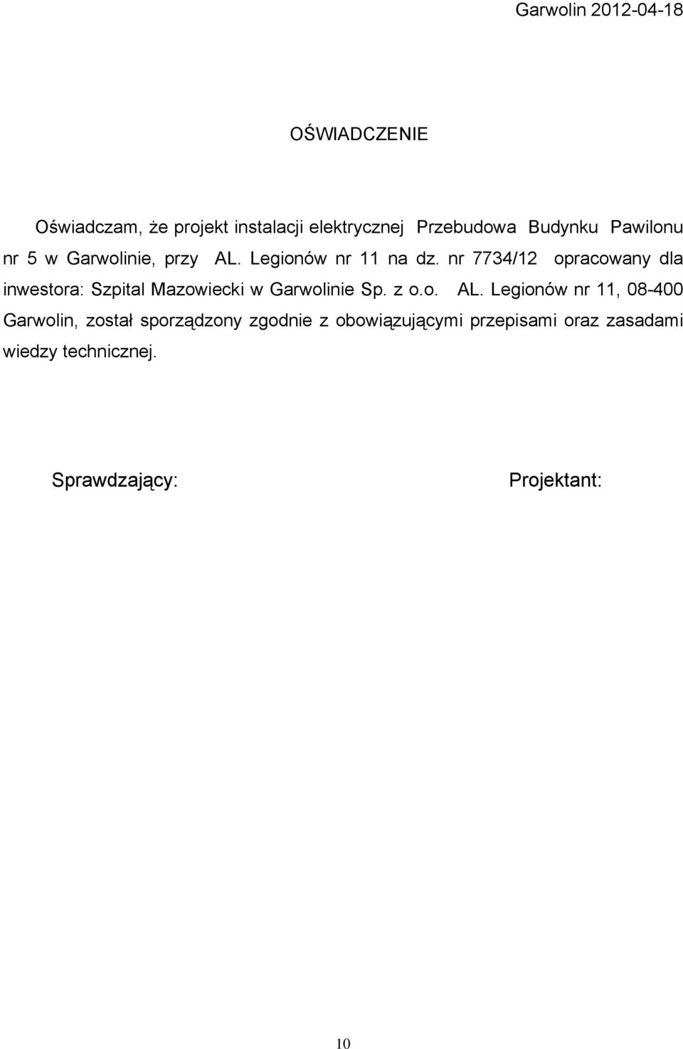 nr 7734/12 opracowany dla inwestora: Szpital Mazowiecki w Garwolinie Sp. z o.o. AL.