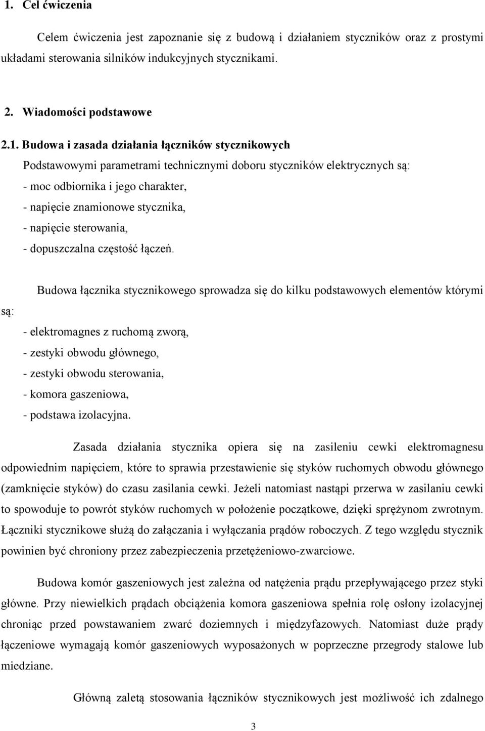 sterowania, - dopuszczalna częstość łączeń.