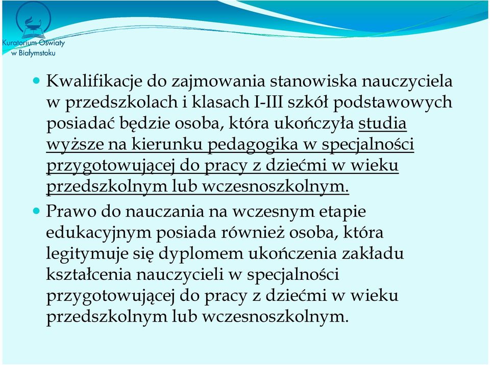 lub wczesnoszkolnym.