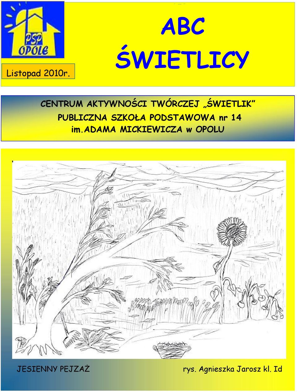 ŚWIETLIK PUBLICZNA SZKOŁA PODSTAWOWA nr 14