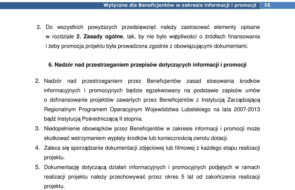 Nadzór nad przestrzeganiem przepisów dotyczących informacji i promocji 2.