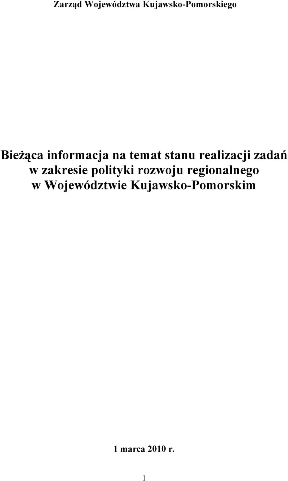 zadań w zakresie polityki rozwoju