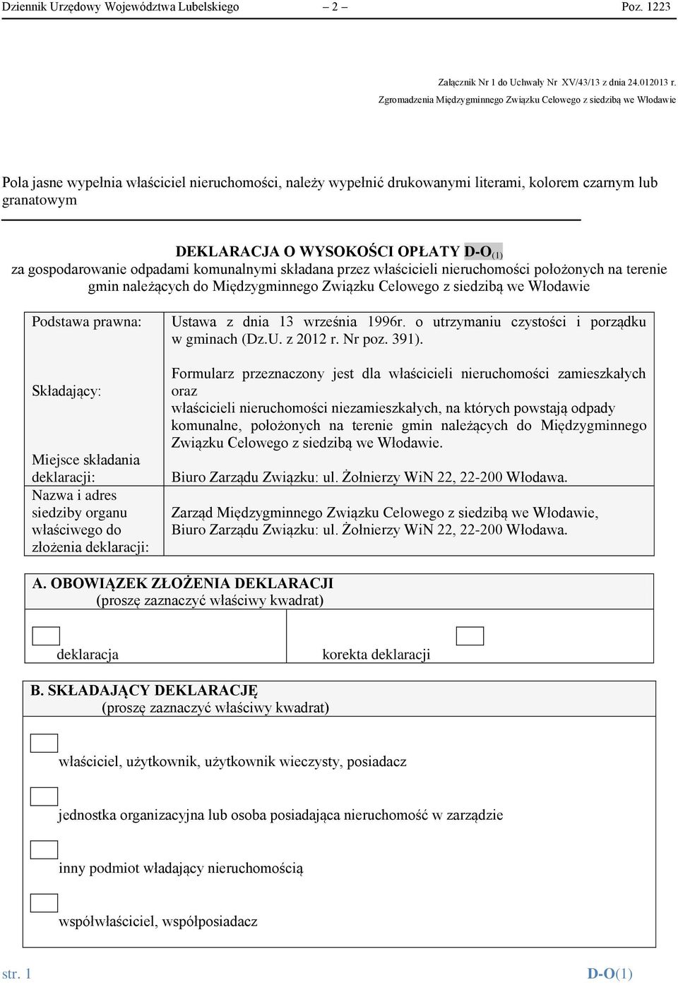 WYSOKOŚCI OPŁATY D-O (1) za gospodarowanie odpadami komunalnymi składana przez właścicieli nieruchomości położonych na terenie gmin należących do Międzygminnego Związku Celowego z siedzibą we