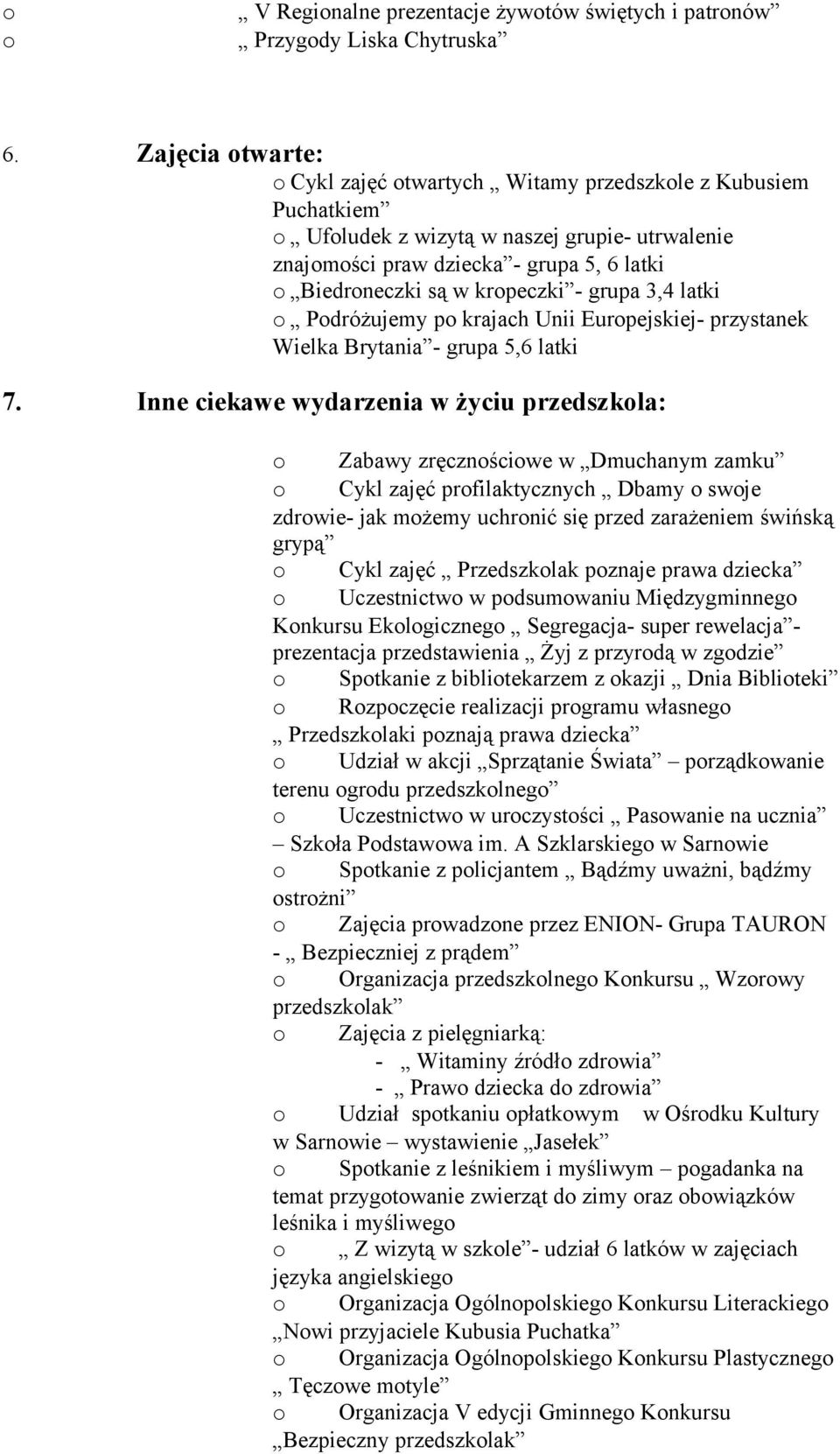 latki Pdróżujemy p krajach Unii Eurpejskiej- przystanek Wielka Brytania - grupa 5,6 latki 7.