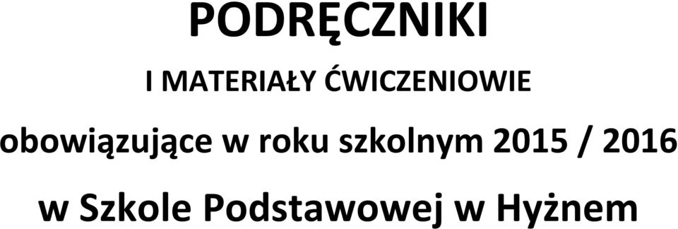 w roku szkolnym 2015 /