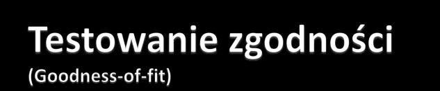 Testowanie zgodności dla modeli MRS nie jest oczywiste Regime classification measure: (Ang & Bekaert, 2002) Bazuje na założeniu, że dobra klasyfikacja to taka, w której smoothed inferences (p t ) są