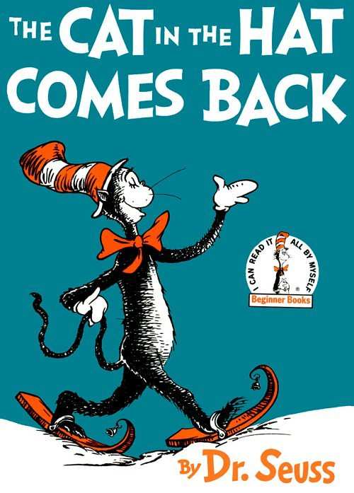 Dr. Suess The Cat in the Hat Comes Back Once you get something dirty, the only way to get it clean is