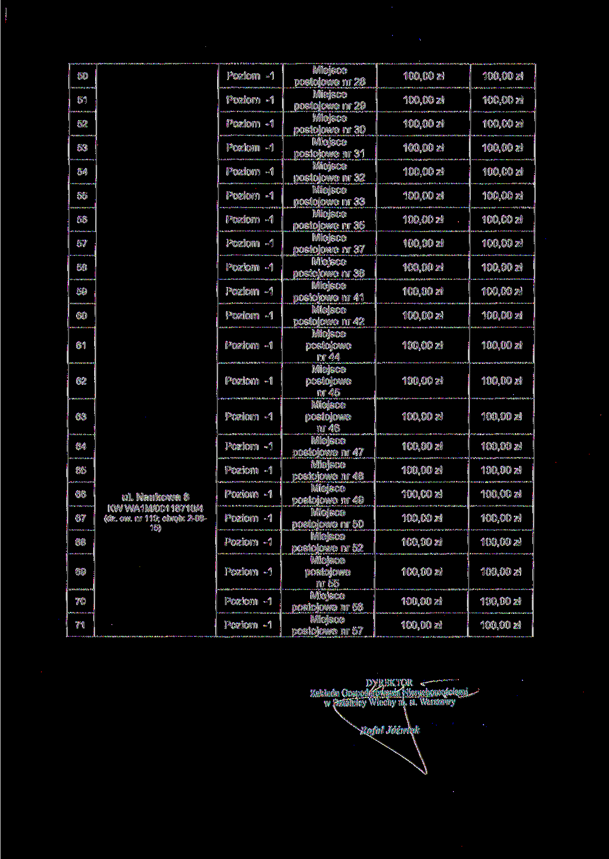 50 51 52 53 54 55 56 57 58 59 60 61 62 63 64 65 66 67 68 69 70 71 ul. Naukowa 6 KWWA1 M/001 1871 0/4 (dz. ew.