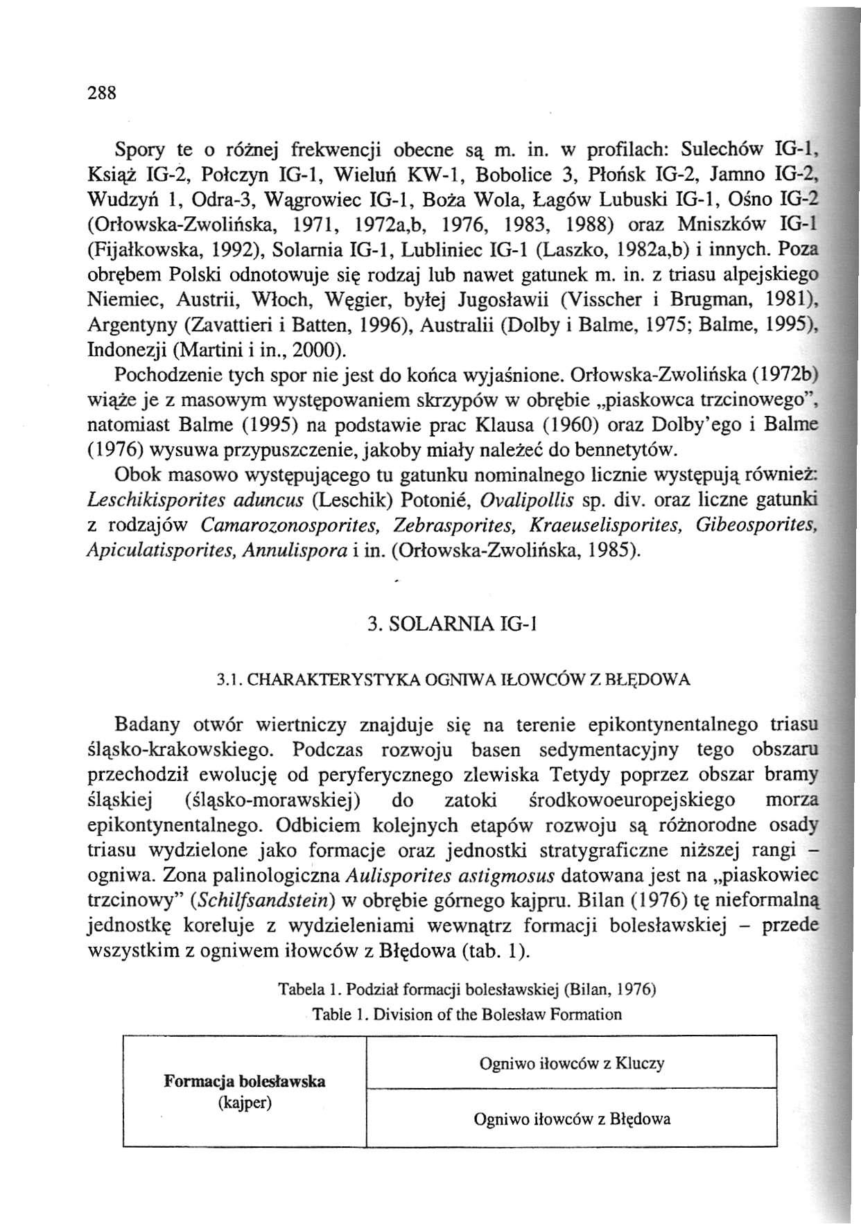 288 Spory te o różnej frekwencji obecne są m. in.