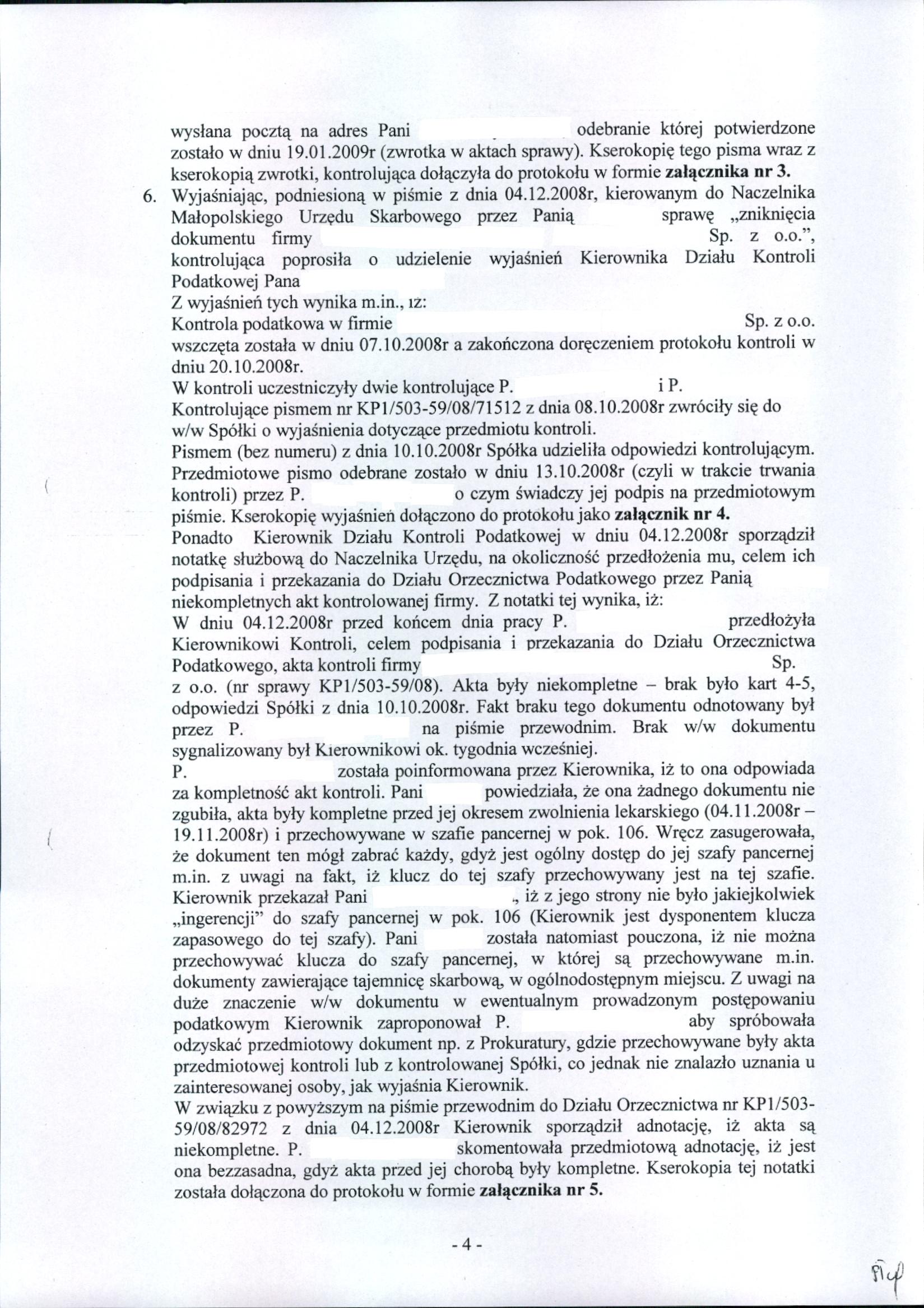 wysłana pocztą na adres Pani _ odebranie której potwierdzone zostało w dniu 19.01.2009r (zwrotka w aktach sprawy).