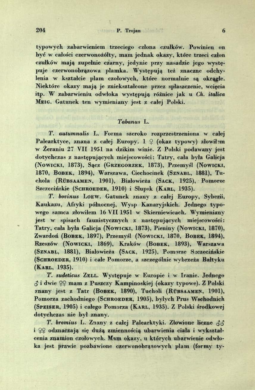 2 0 4 P. Trojan 6 typow ych zabarw ieniem trzeciego człona czułków.