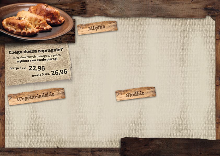 Piecuchy pierogi z pieca Burmistrza z wołowiną i żurawiną 19,96 24,96 Kraśne z mięsem i kapustą 16,96 22,46 Rycerskie z mięsem 17,96 22,96 O kurcze!