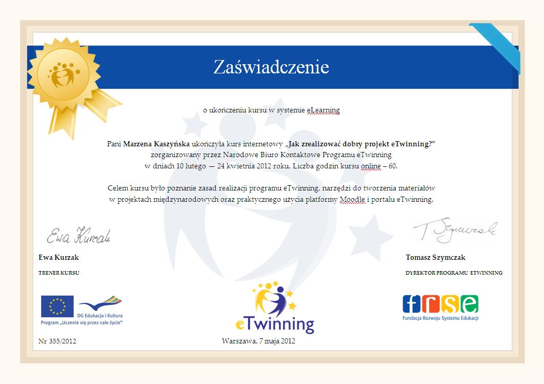 Kursy internetowe Kursy internetowe (10 tygodni, dwie edycje w roku) Jak uczestniczyć w programie etwinning? poziom podstawowy Jak zrealizować dobry projekt etwinning?