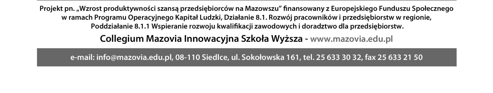 Zestawienie B(2) Przedsiębiorstwo nr: 1. (*) zatrudnionych (RJR) Roczny obrót (**) Całkowity roczny bilans (**) 2. (*) 3. (*) 4.