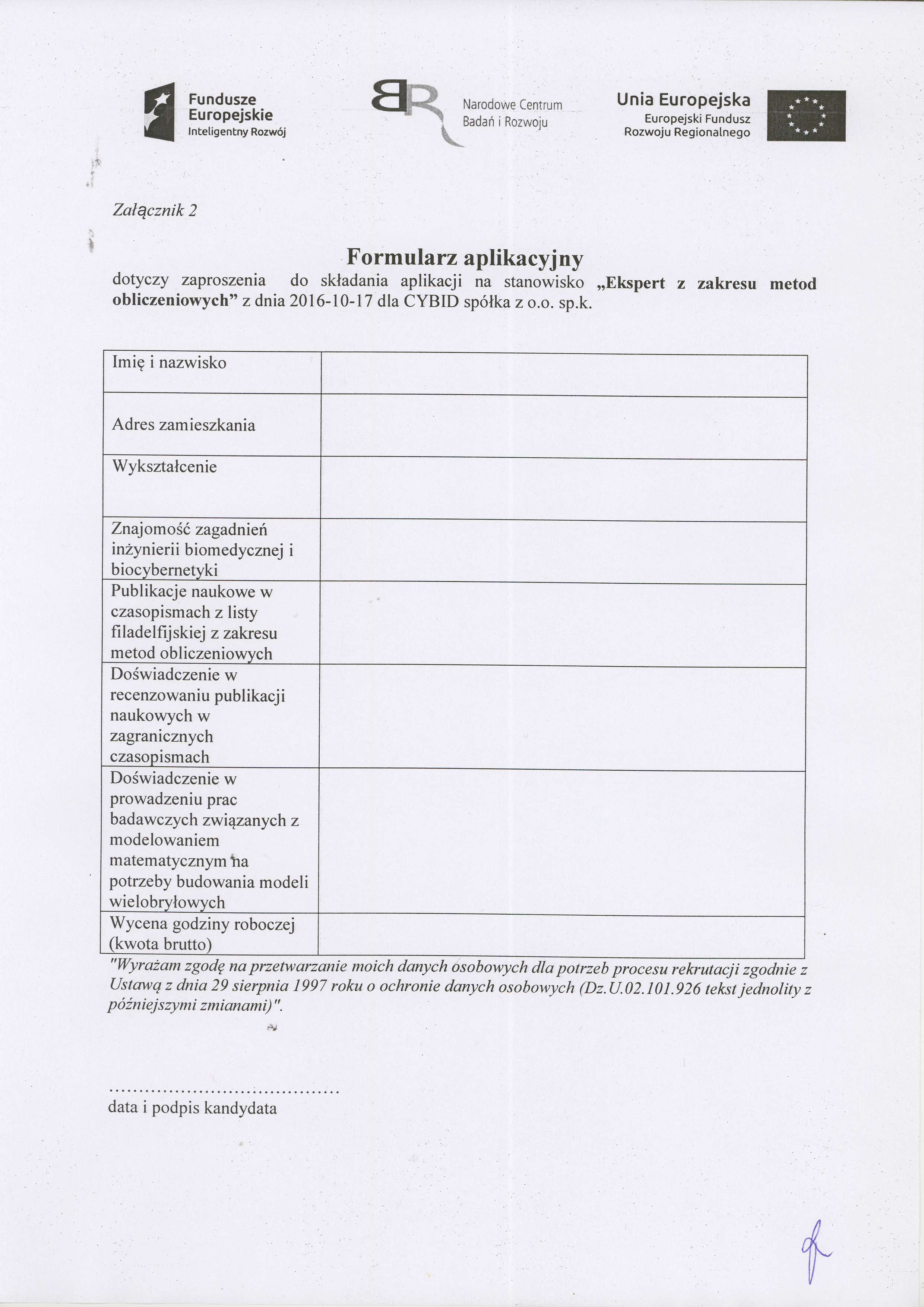 /;[#f*'*tu w u Narodowe cenrrum Badar'r i Rozwoju **i[,:t_"1'$::t"'rt Zalqcznik 2 Formularz aplikacyjny dotyczy zaproszenia do skladania aplikacji na stanowisko,,ekspert z zakresu metod