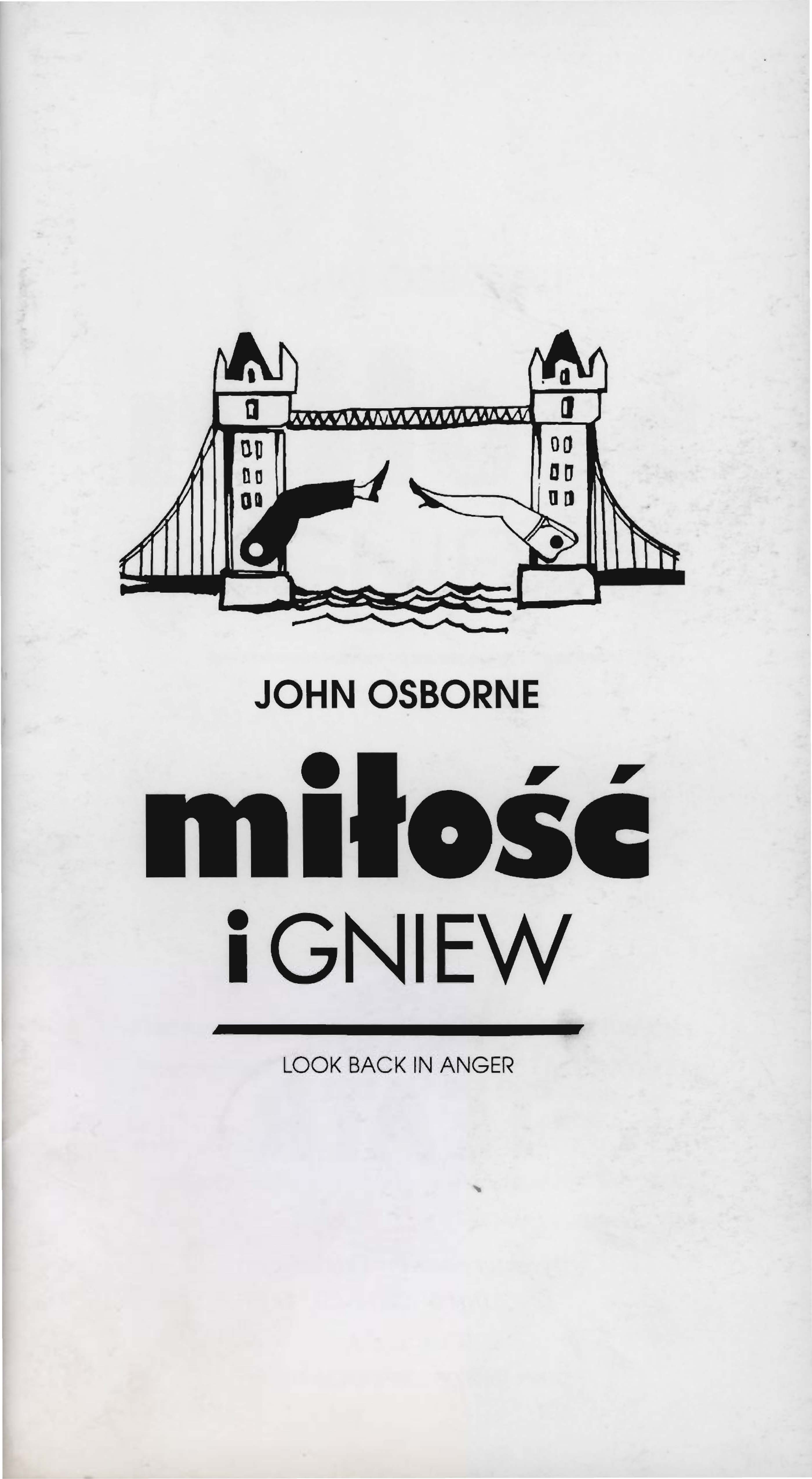 JOHN OSBORNE miłość i