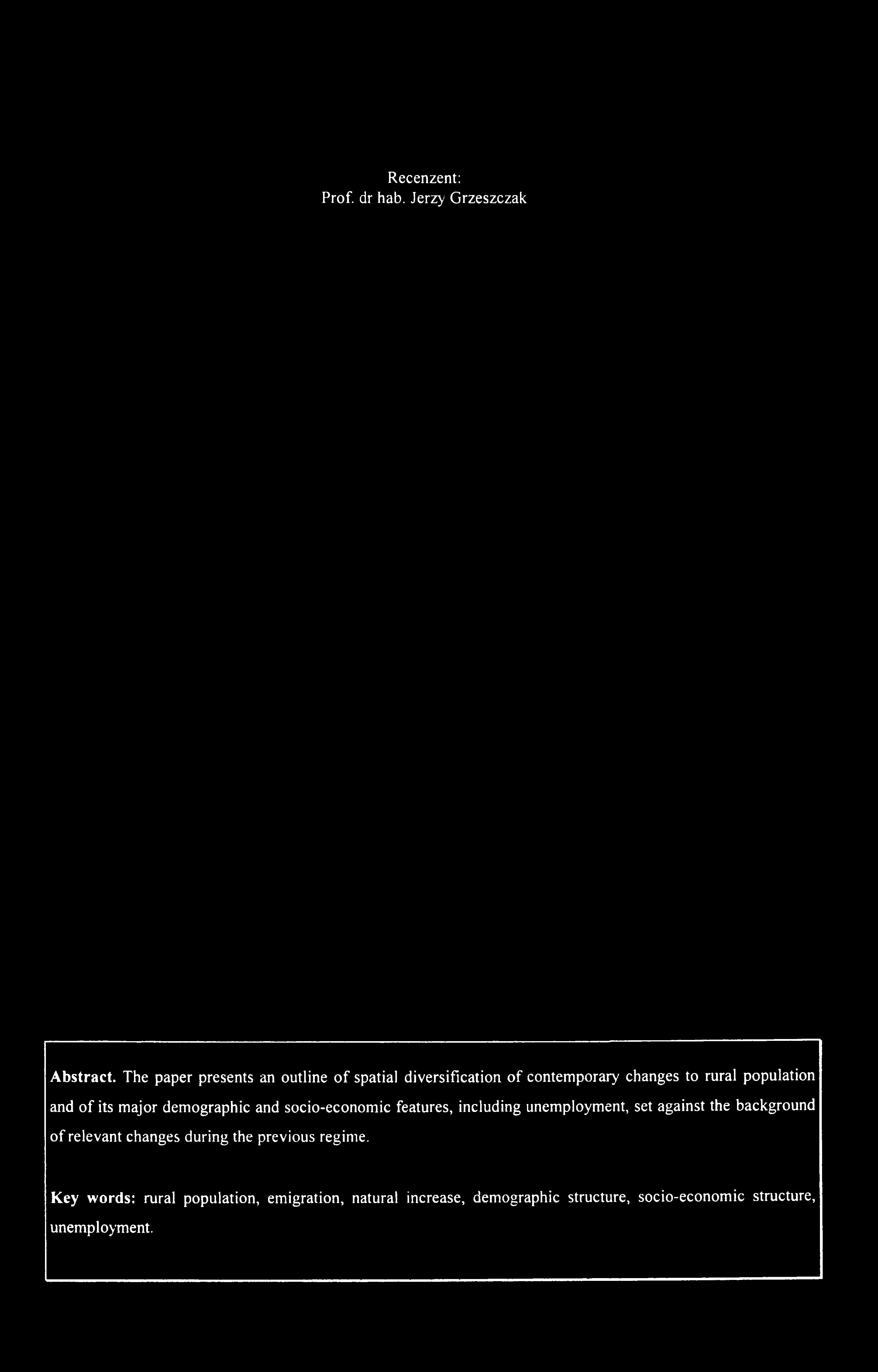 Recenzent: Prof. dr hab. Jerzy Grzeszczak Abstract.