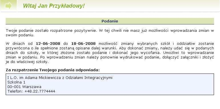 Ostateczny termin przyjmowania podań w szkole pierwszego wyboru mija 26 maja 2010 r. o godzinie 13:00 (środa). Nie czekaj do ostatniej chwili!