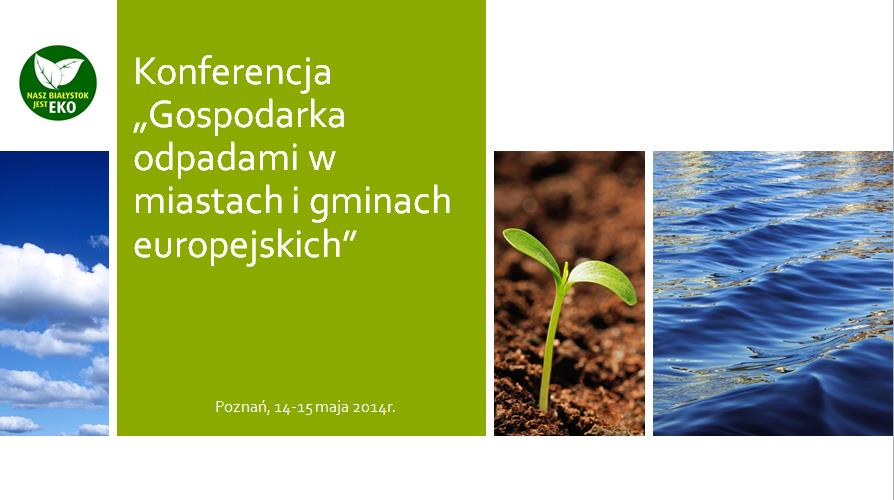 Konferencja Gospodarka odpadami w miastach i