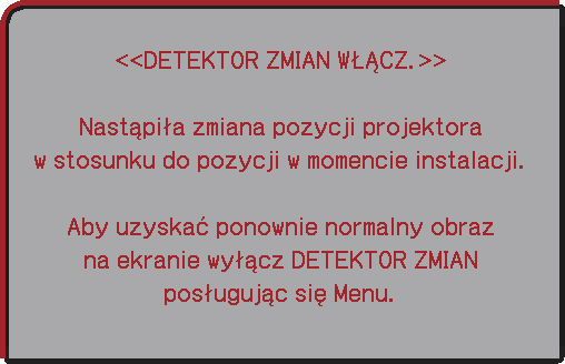 Funkcja DETEKTOR ZMIAN Opis Menu ZABEZP.