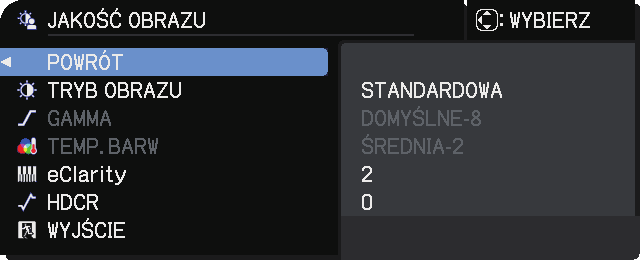 Menu WIZJA Funkcja AKT.PRZESŁ. JAKOŚĆ OBRAZU Opis Użycie przycisków strzałek / zmienia tryb sterowania aktywną przysłoną. PREZENTAC. ó KINO ó WYŁĄCZ PREZENTAC.