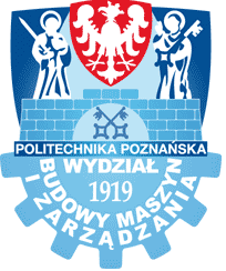 Politechnika Poznańska Wydział Budowy Maszyn i Zarządzania mgr inż.