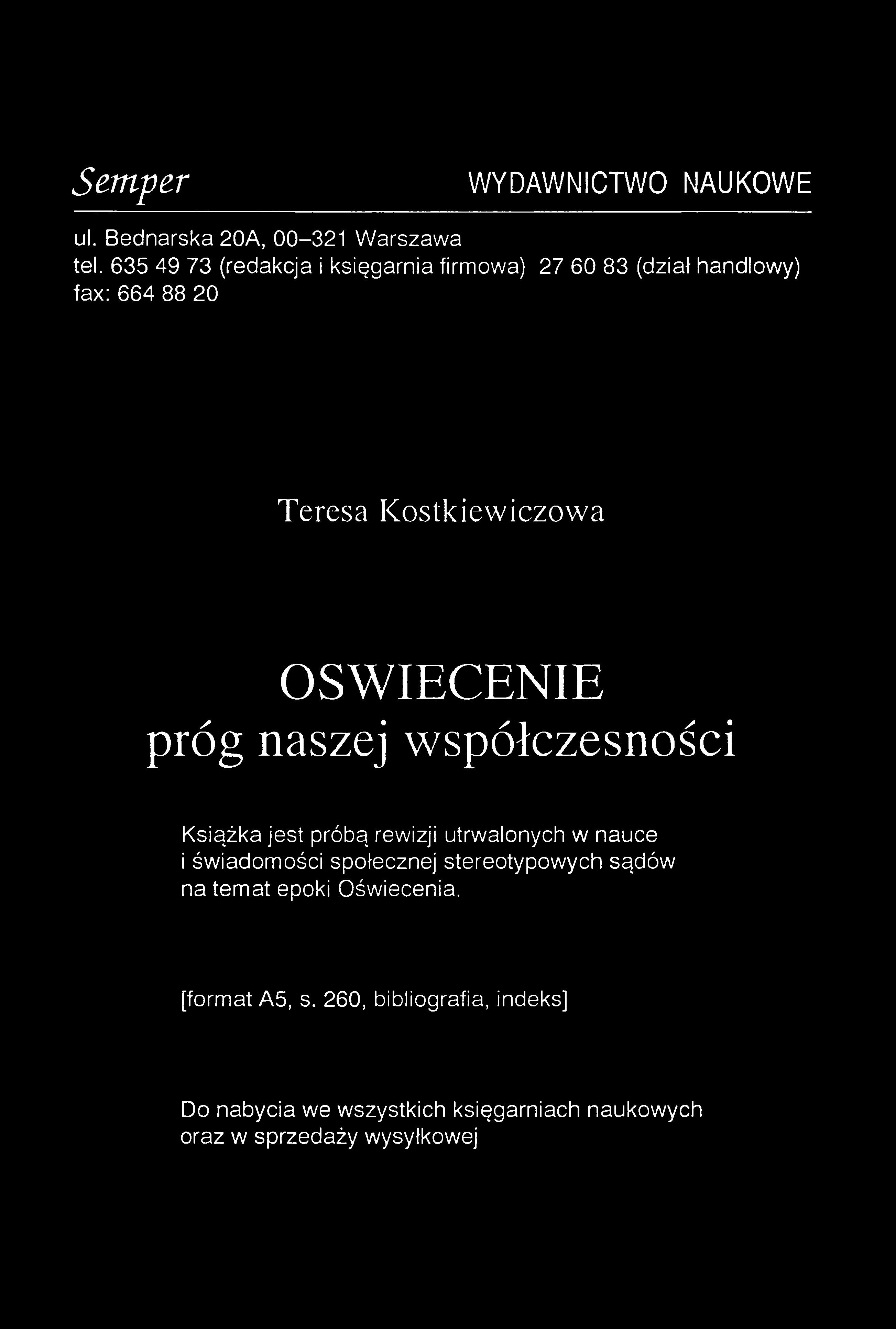 Semper WYDAWNICTWO NAUKOWE ul. Bednarska 20A, 00-321 Warszawa tel.