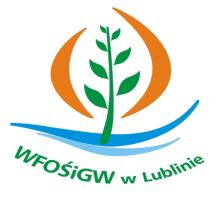 Wojewódzki Fundusz Ochrony Środowiska i Gospodarki Wodnej w Lublinie ul. Spokojna 7, 20-074 Lublin tel.: (081) 532 17 64, www.wfos.lublin.